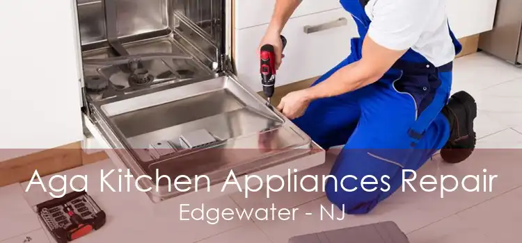 Aga Kitchen Appliances Repair Edgewater - NJ