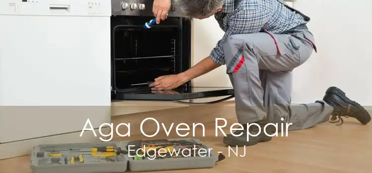 Aga Oven Repair Edgewater - NJ