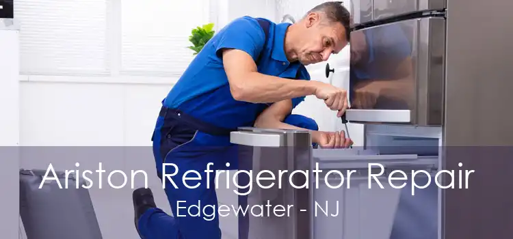 Ariston Refrigerator Repair Edgewater - NJ