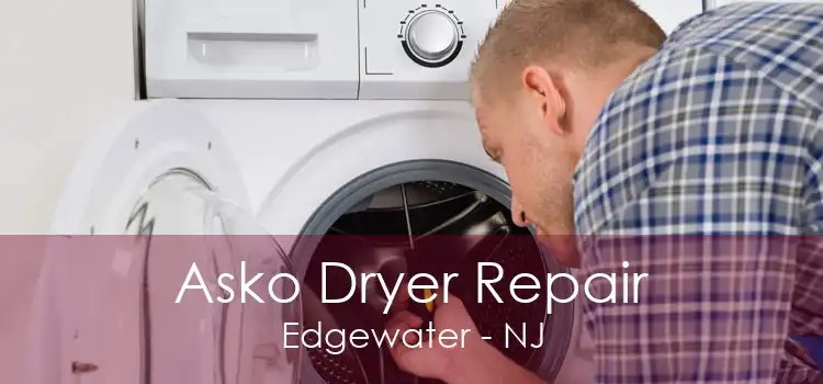 Asko Dryer Repair Edgewater - NJ