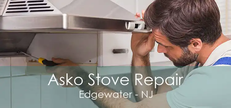 Asko Stove Repair Edgewater - NJ