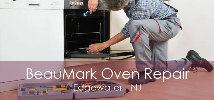 BeauMark Oven Repair Edgewater - NJ