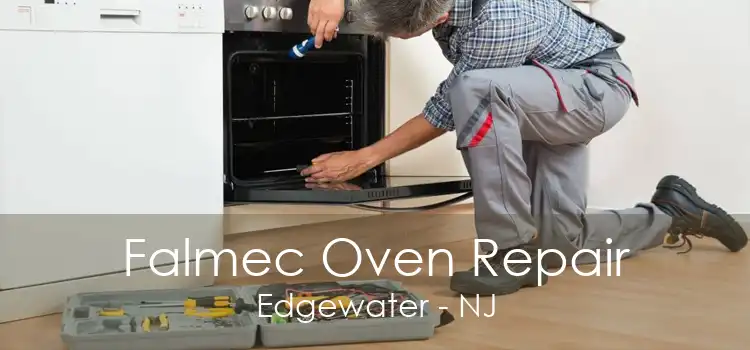 Falmec Oven Repair Edgewater - NJ