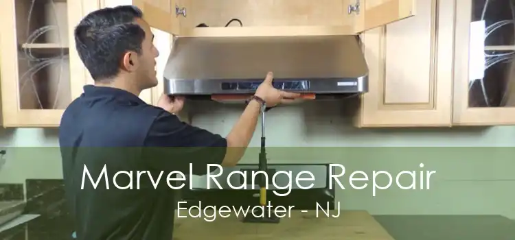 Marvel Range Repair Edgewater - NJ