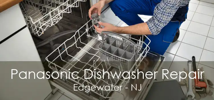 Panasonic Dishwasher Repair Edgewater - NJ