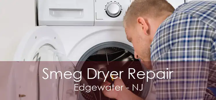 Smeg Dryer Repair Edgewater - NJ