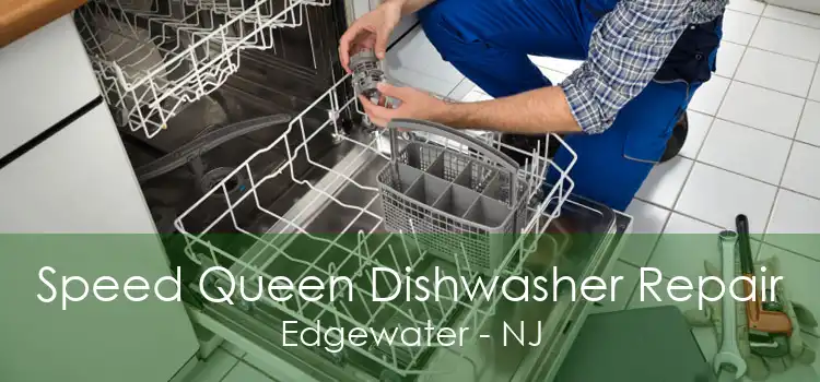 Speed Queen Dishwasher Repair Edgewater - NJ