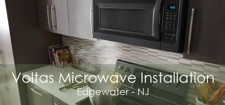 Voltas Microwave Installation Edgewater - NJ